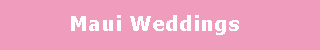 Maui Weddings