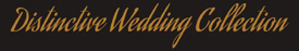 Distinctive Wedding Collection